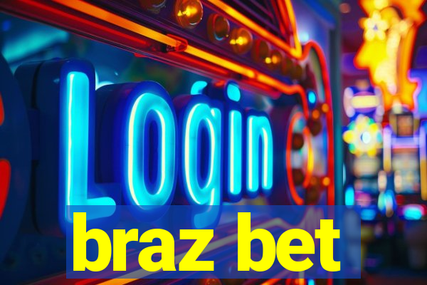 braz bet